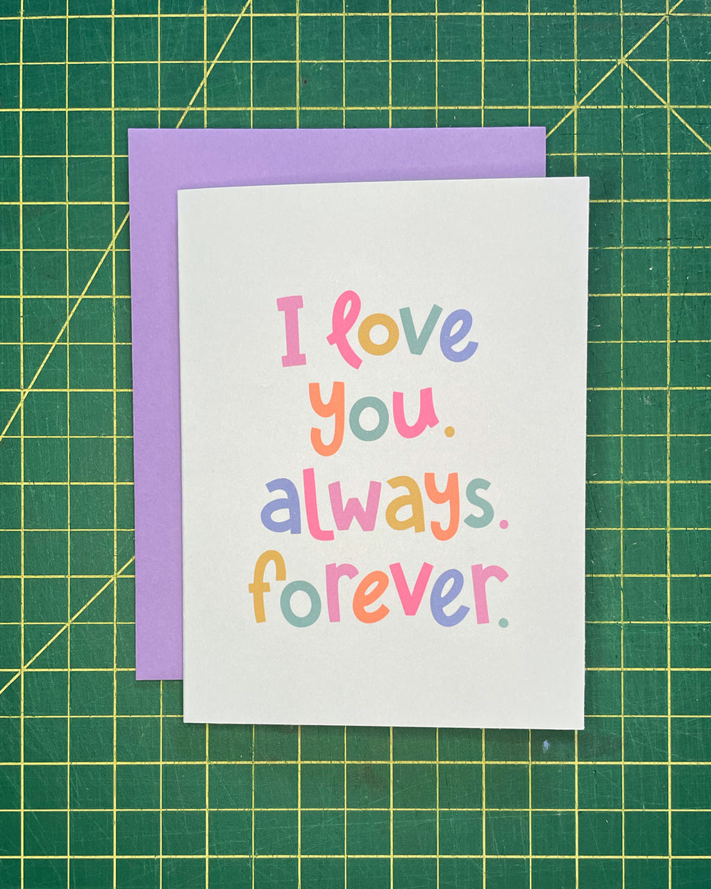 I Love You, Always, Forever Greeting Card