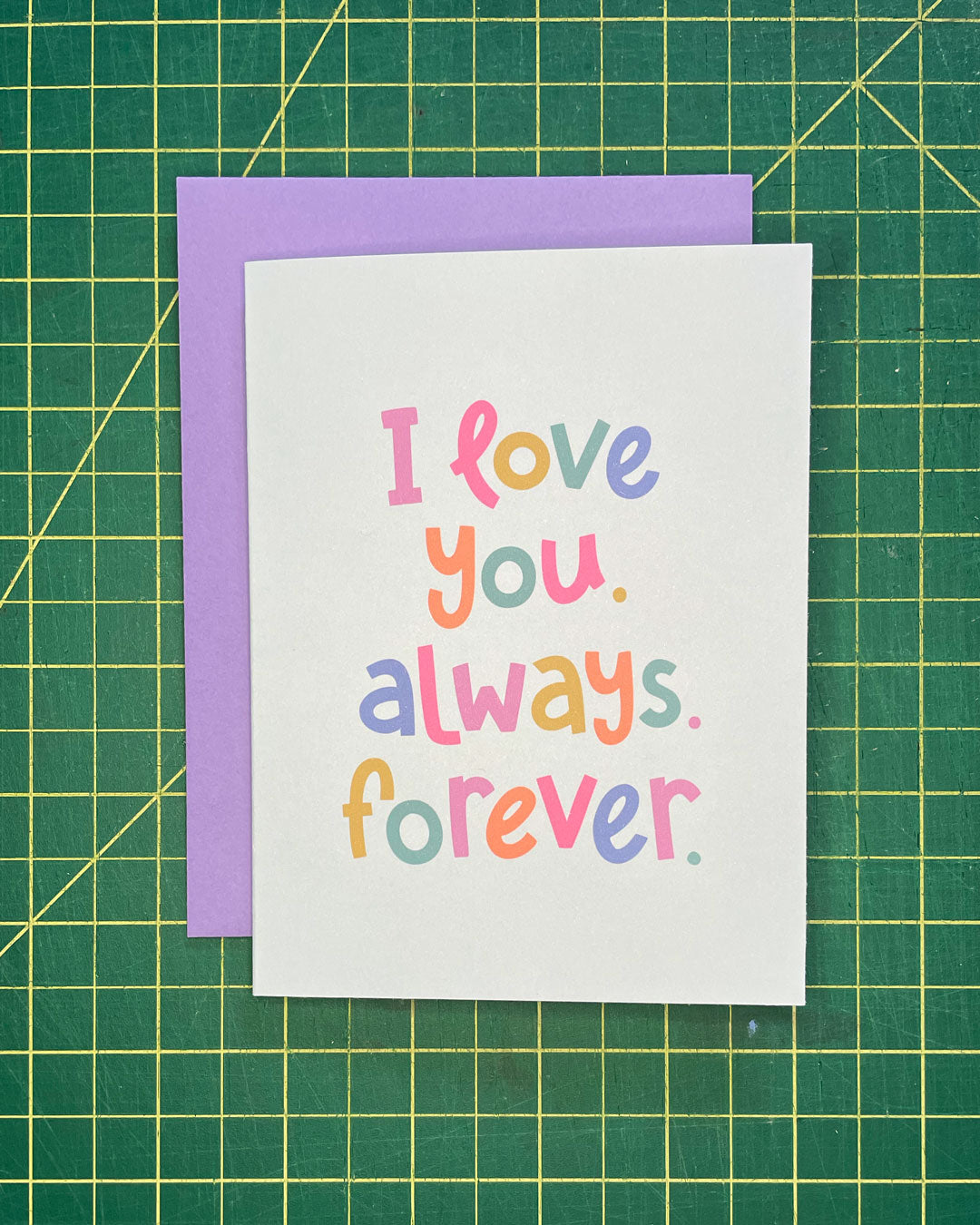 I Love You, Always, Forever Greeting Card
