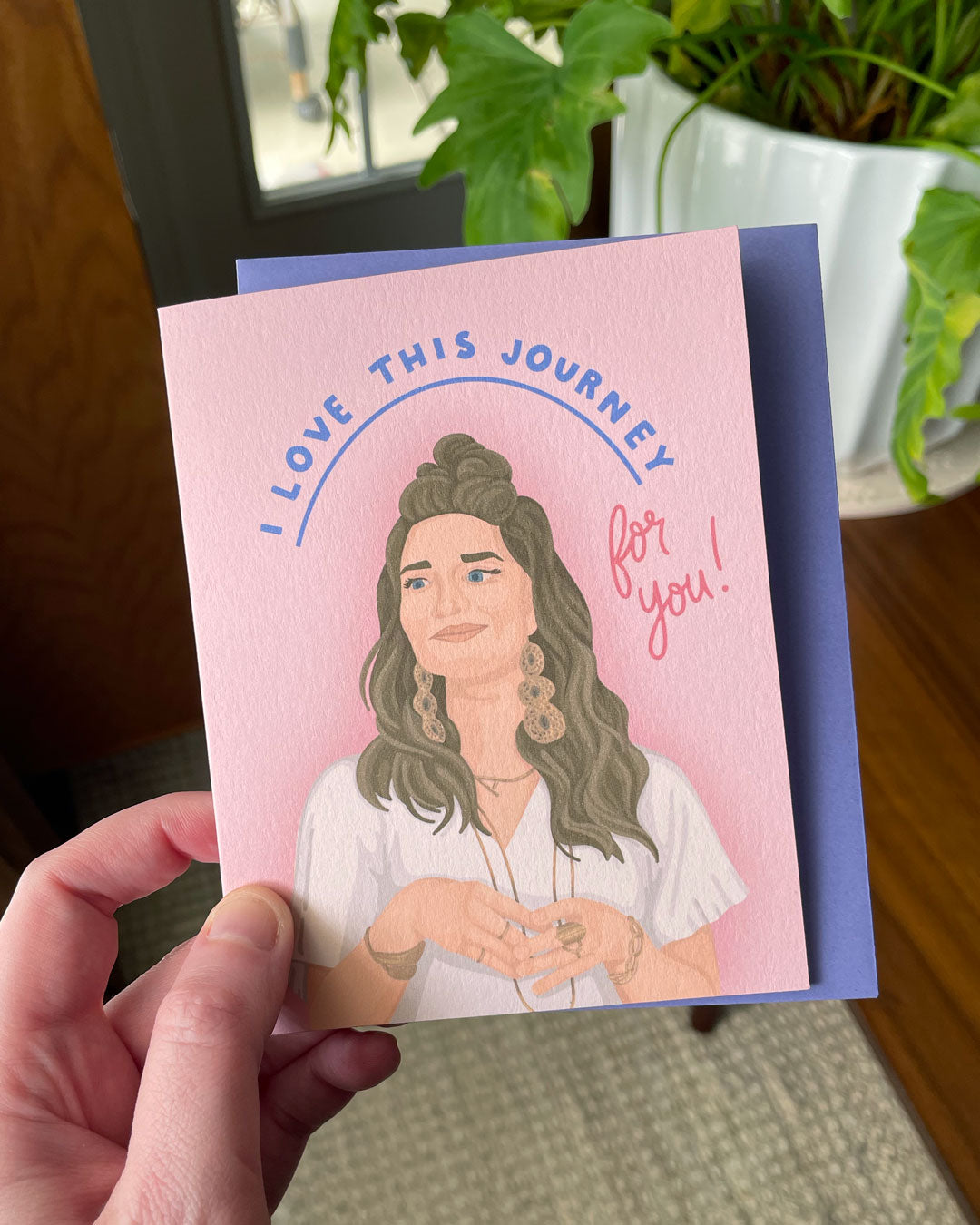 I Love This Journey for You Greeting Card