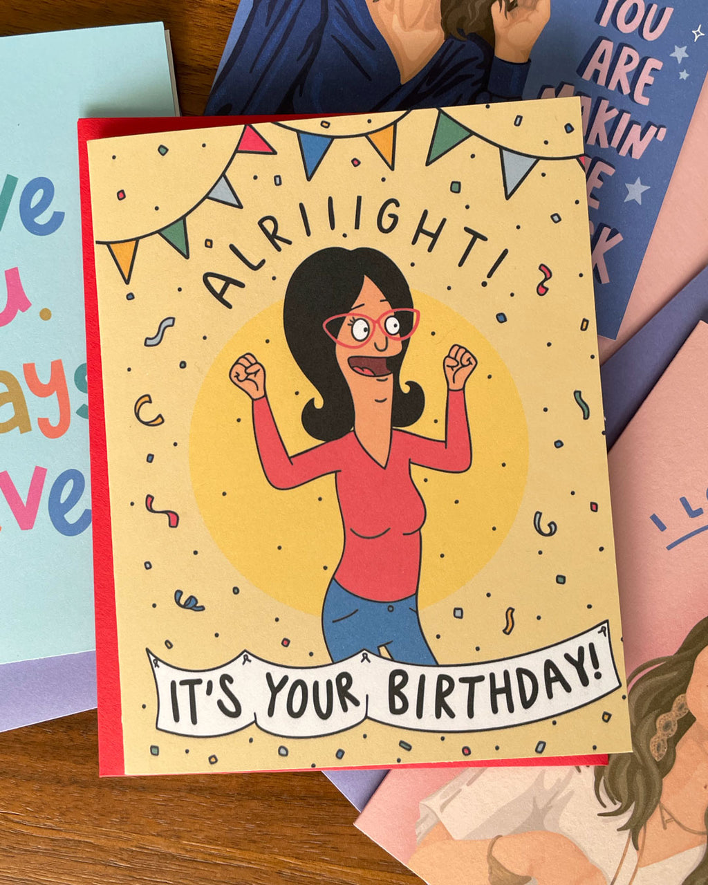 Alriiight! It's Your Birthday Greeting Card