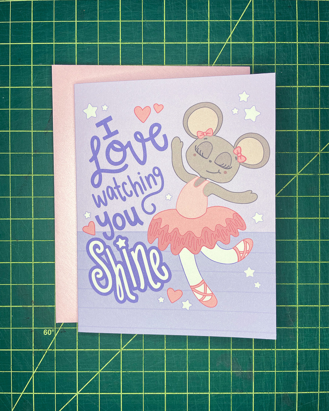 I Love Watching You Shine Greeting Card