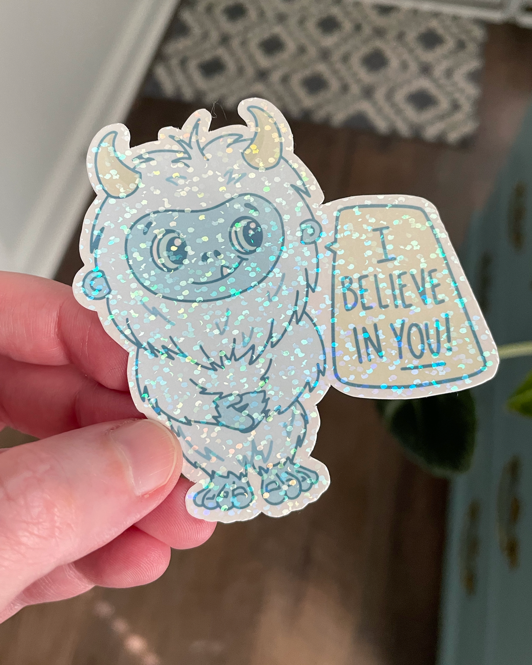 Little Yeti Believes in You Holographic Vinyl Sticker