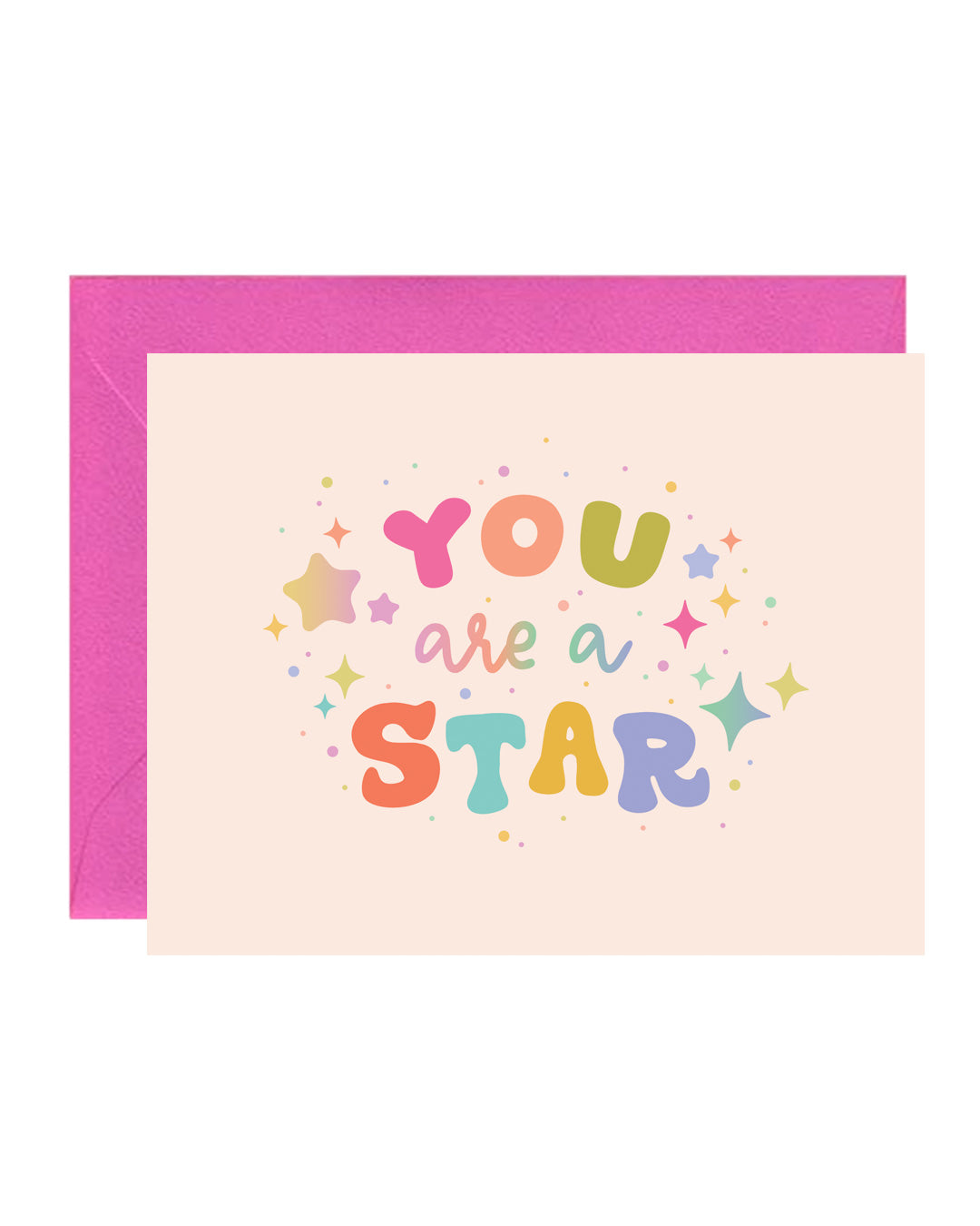 You Are a Star Greeting Card
